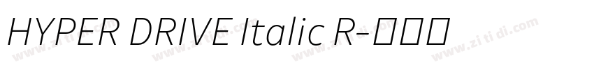 HYPER DRIVE Italic R字体转换